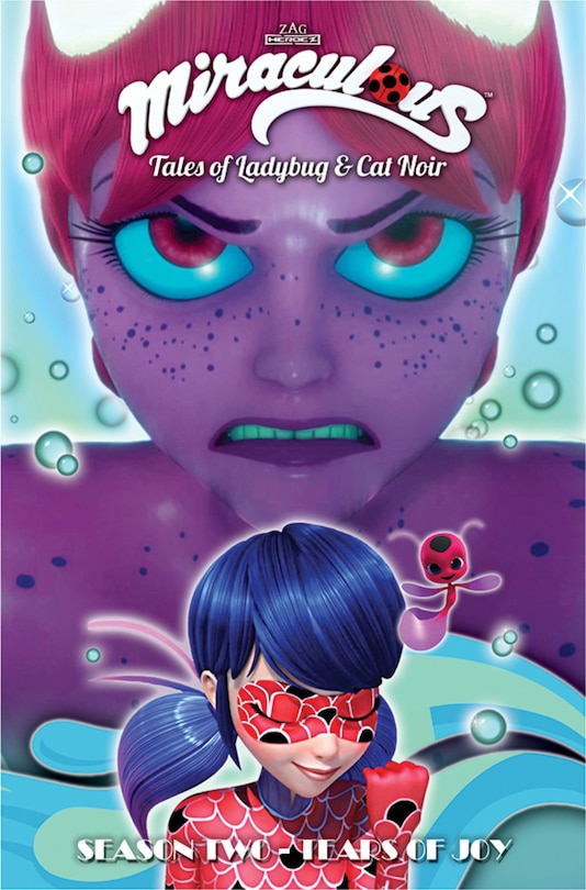 Couverture_Miraculous: Tales of Ladybug and Cat Noir: Season Two – Tear of Joy