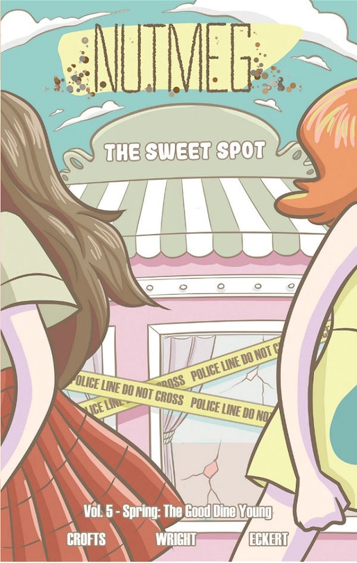 Front cover_Nutmeg Volume 5: Spring: The Good Dine Young