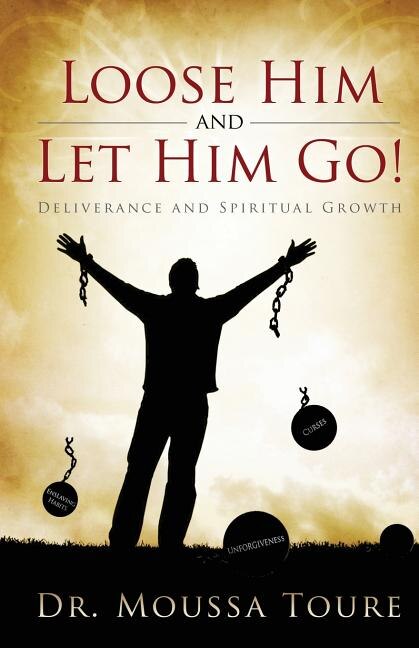 Front cover_Loose Him and Let Him Go!