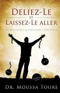 Front cover_Deliez-Le et Laissez-Le aller
