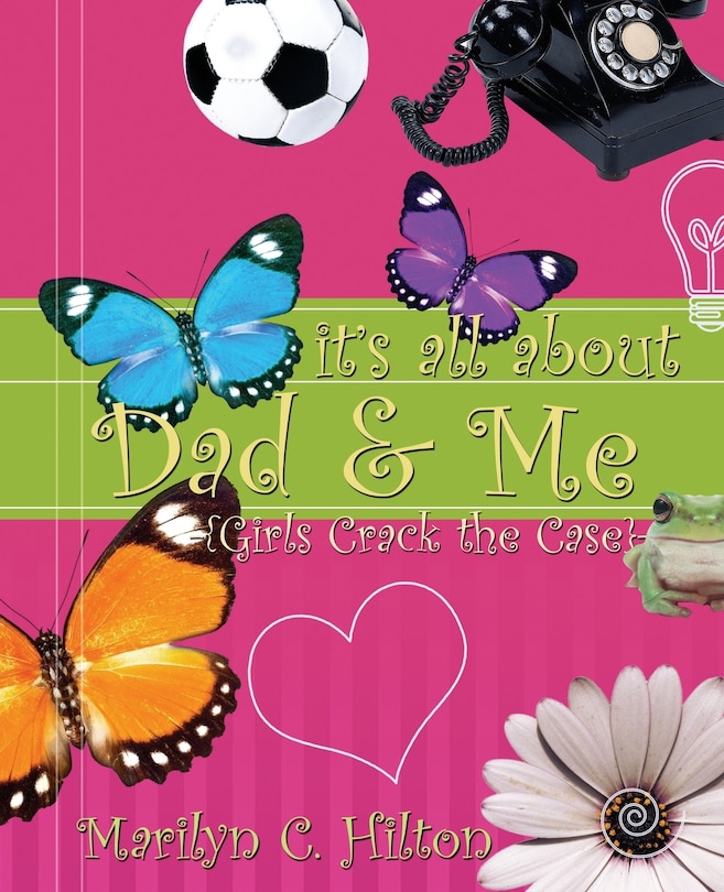 Front cover_It's All About Dad & Me