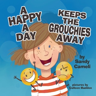 Couverture_A Happy a Day Keeps the Grouchies Away