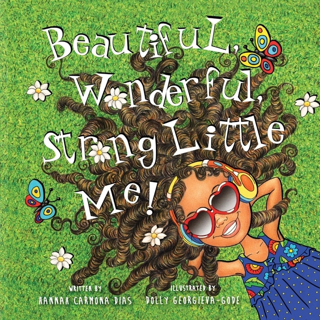 Couverture_Beautiful, Wonderful, Strong Little Me!