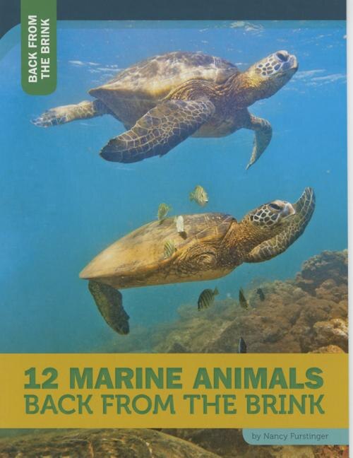 Couverture_12 Marine Animals Back from the Brink