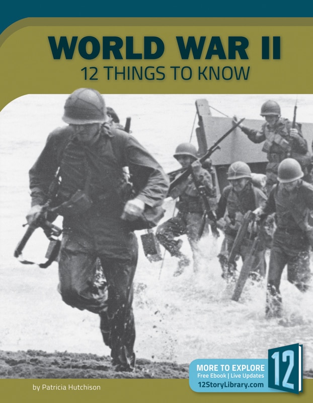 Front cover_World War II: 12 Things to Know