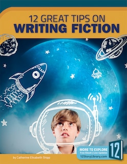 Couverture_12 Great Tips on Writing Fiction
