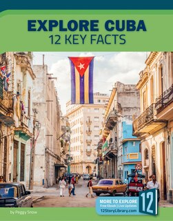 Front cover_Explore Cuba: 12 Key Facts