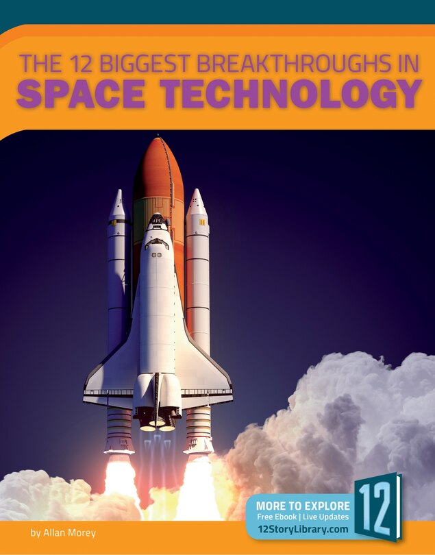 Front cover_The 12 Biggest Breakthroughs in Space Technology