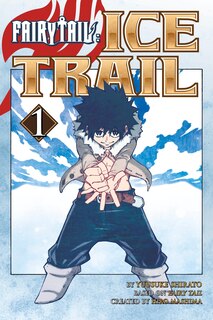 Front cover_Fairy Tail Ice Trail 1