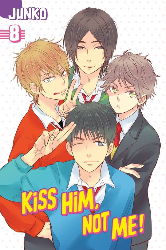 Front cover_Kiss Him, Not Me 8