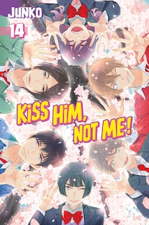 Front cover_Kiss Him, Not Me 14