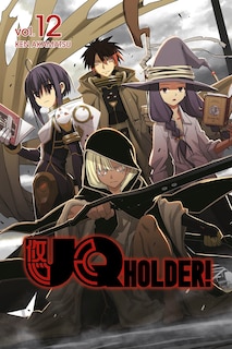 Uq Holder! 12