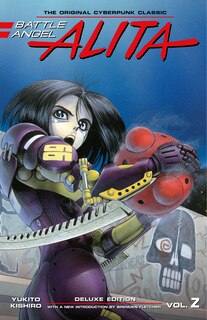 Front cover_Battle Angel Alita Deluxe 2 (contains Vol. 3-4)