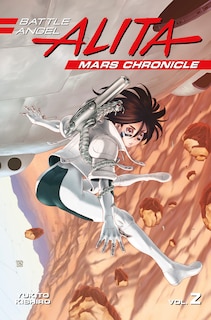 Front cover_Battle Angel Alita: Mars Chronicle 2