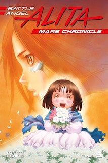 Couverture_Battle Angel Alita Mars Chronicle 5