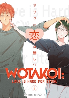 Front cover_Wotakoi: Love Is Hard For Otaku 2