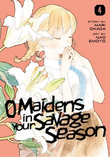 Front cover_O Maidens In Your Savage Season 4