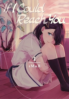 Front cover_If I Could Reach You 1