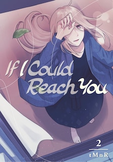 Front cover_If I Could Reach You 2