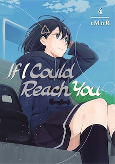 Front cover_If I Could Reach You 4
