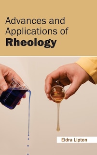 Front cover_Advances and Applications of Rheology