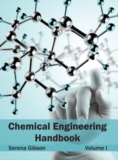 Front cover_Chemical Engineering Handbook: Volume I