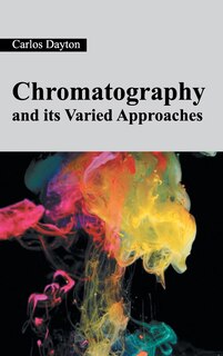 Couverture_Chromatography and its Varied Approaches