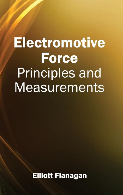 Front cover_Electromotive Force: Principles and Measurements
