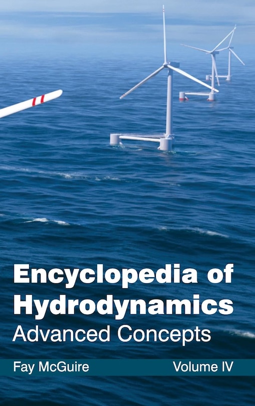 Couverture_Encyclopedia of Hydrodynamics: Volume IV (Advanced Concepts)