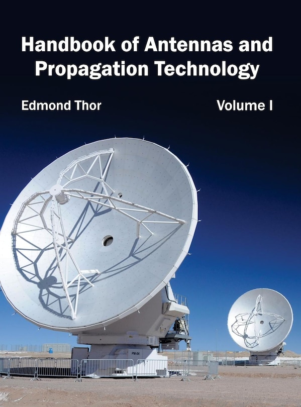 Couverture_Handbook of Antennas and Propagation Technology: Volume I