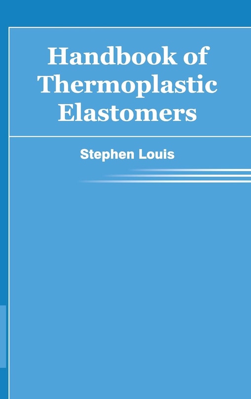 Handbook of Thermoplastic Elastomers