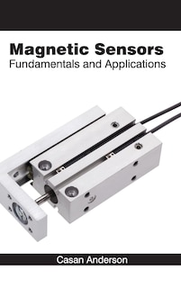 Couverture_Magnetic Sensors: Fundamentals and Applications