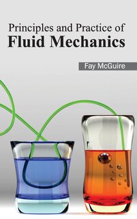 Couverture_Principles and Practice of Fluid Mechanics