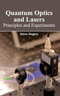 Front cover_Quantum Optics and Lasers: Principles and Experiments