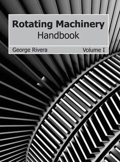 Front cover_Rotating Machinery Handbook: Volume I