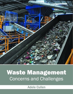 Front cover_Waste Management: Concerns And Challenges