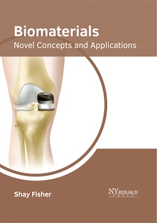 Front cover_Biomaterials: Novel Concepts And Applications