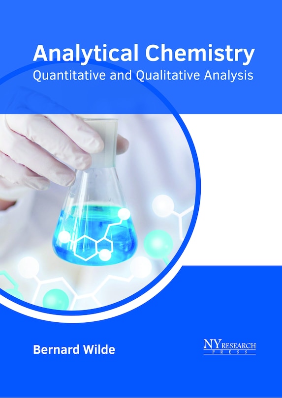 Front cover_Analytical Chemistry: Quantitative And Qualitative Analysis