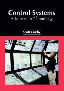 Control Systems: Advances In Technology