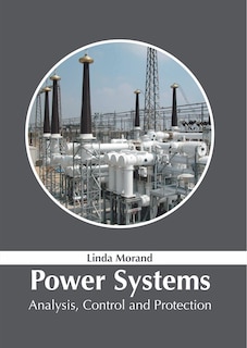Couverture_Power Systems: Analysis, Control And Protection