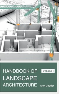 Couverture_Handbook Of Landscape Architecture: Volume Ii