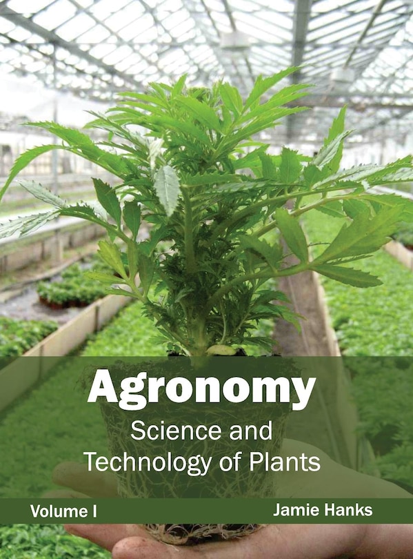 Front cover_Agronomy: Science and Technology of Plants (Volume I)