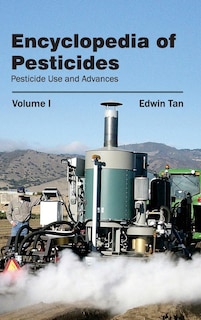 Front cover_Encyclopedia of Pesticides: Volume I (Pesticide Use and Advances)