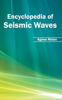 Front cover_Encyclopedia of Seismic Waves