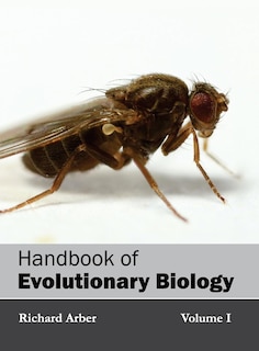 Front cover_Handbook of Evolutionary Biology: Volume I