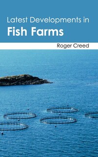 Front cover_Latest Developments in Fish Farms