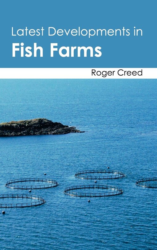 Front cover_Latest Developments in Fish Farms