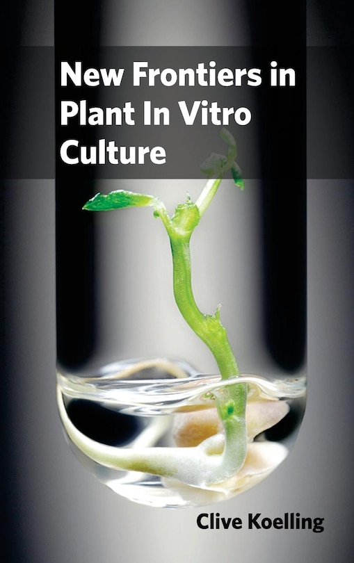 Couverture_New Frontiers in Plant In Vitro Culture