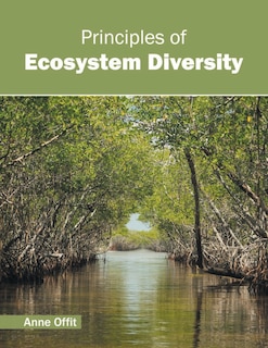 Principles Of Ecosystem Diversity