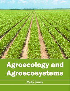 Agroecology And Agroecosystems